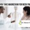 Can you take magnesium for neck pain