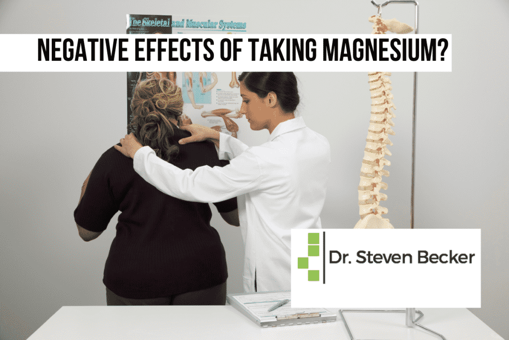 What are the Negative Effects of Taking Magnesium