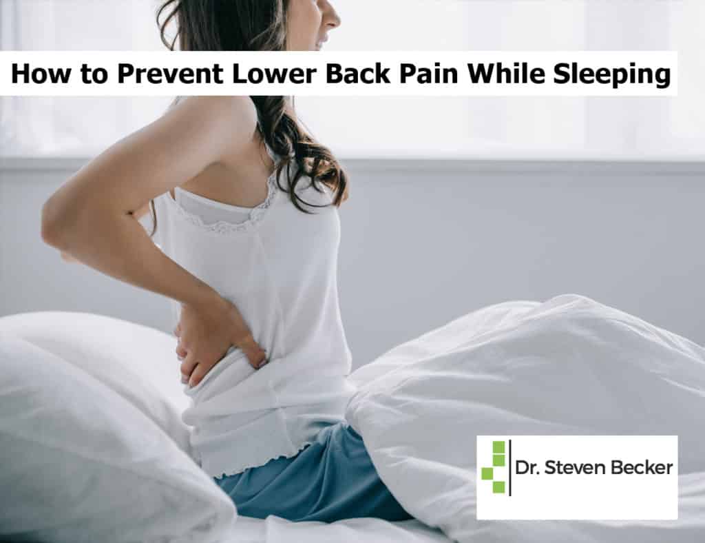 How to Prevent Lower Back Pain While Sleeping