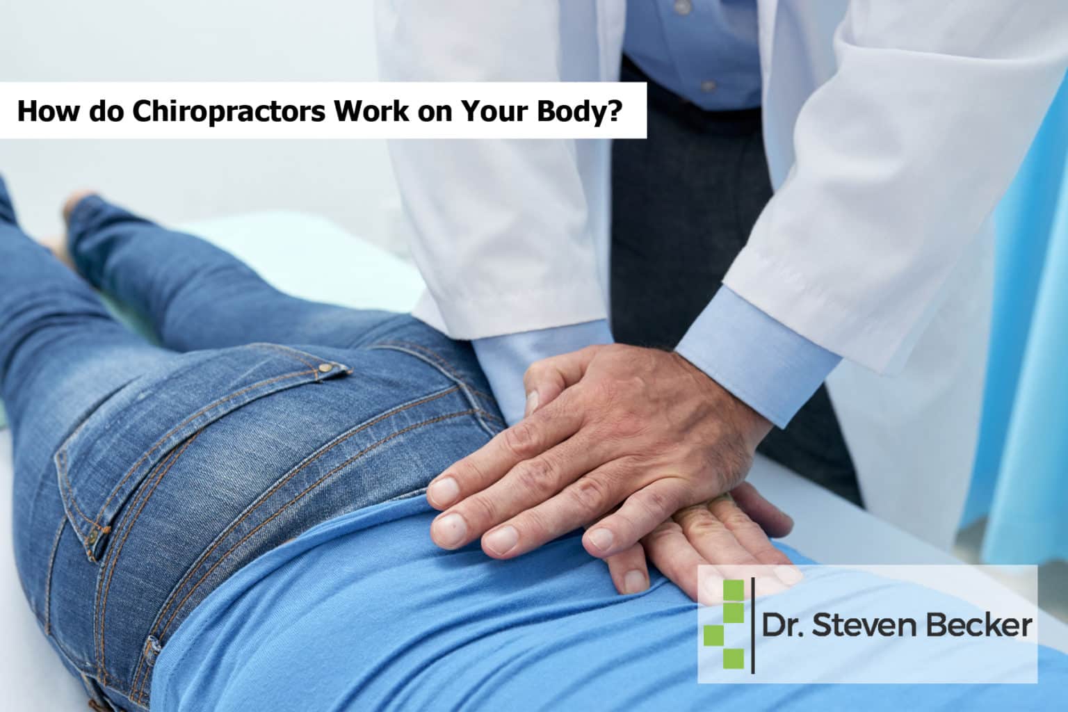 Chiropractic Care for Pain Relief Chiropractor Los Angeles, CA Dr